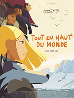 poster de Tout en haut du monde