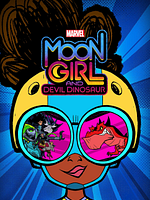 poster de Marvel Moon Girl et Devil le dinosaure