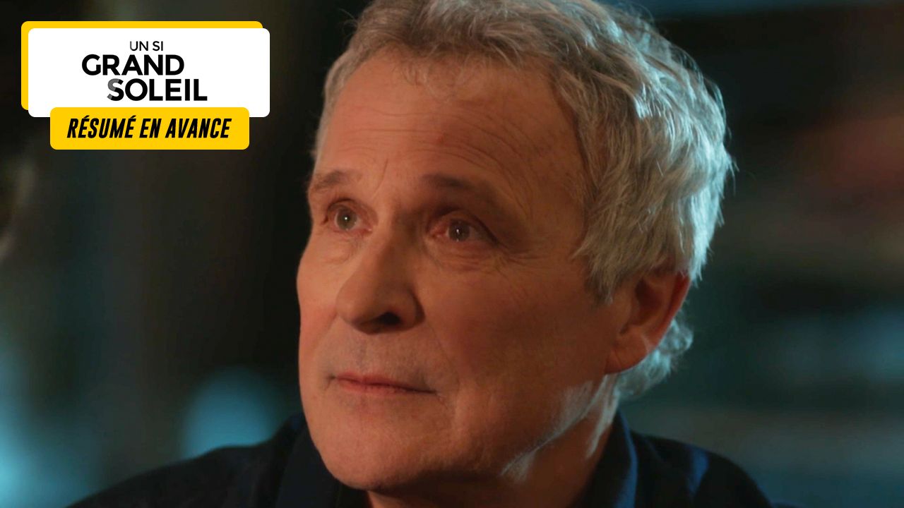 Un Si Grand Soleil preview: Tuesday May 7, 2024 episode recap [SPOILERS]