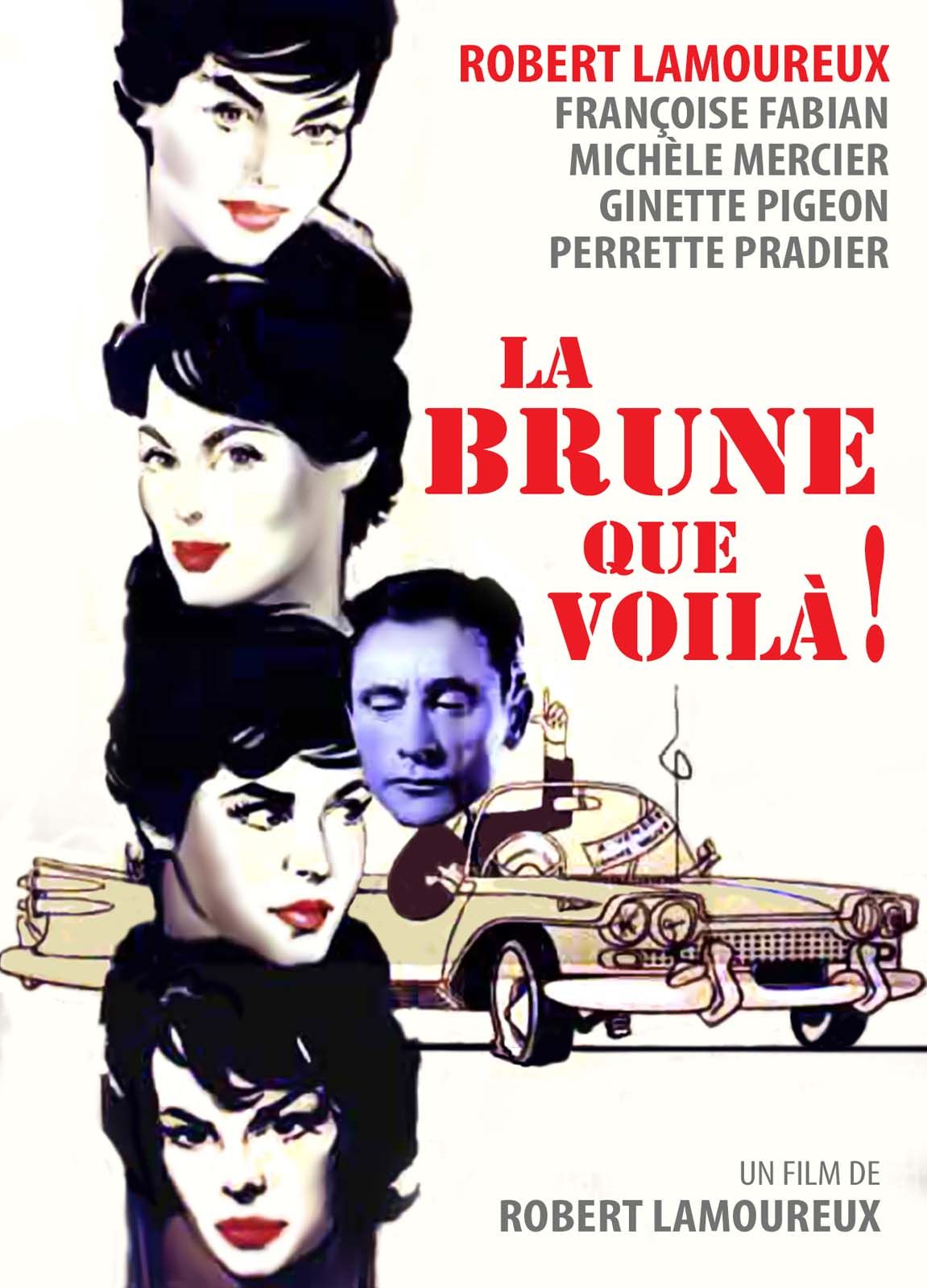 La Brune que voilà streaming gratuit