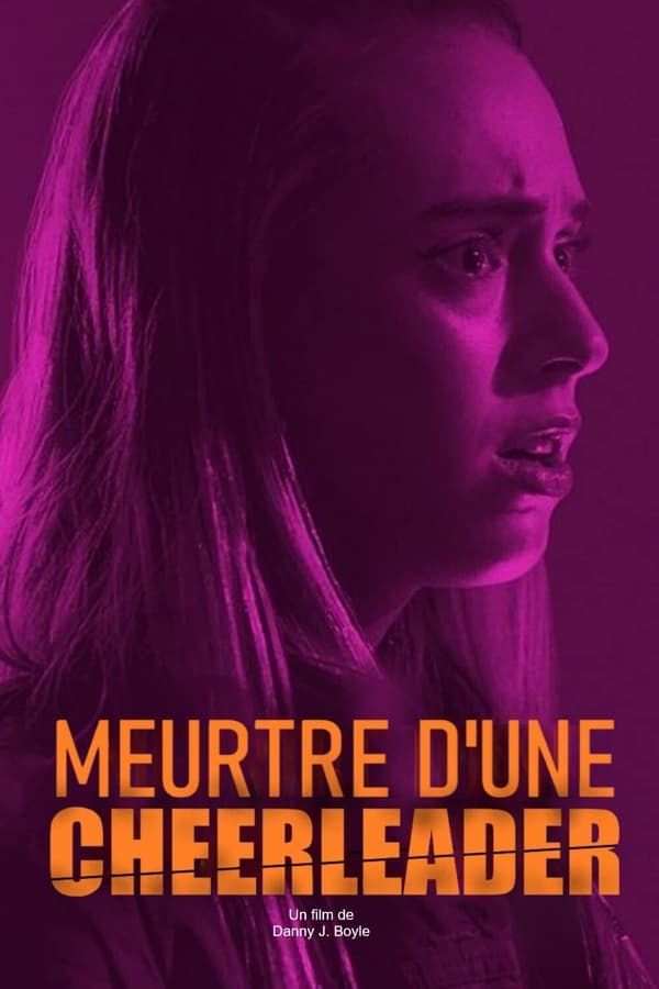 Meurtre d'une cheerleader streaming gratuit