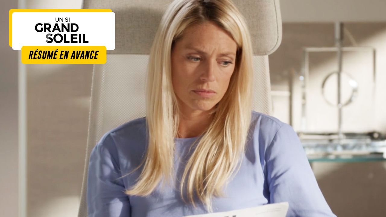 Un Si Grand Soleil Preview: Episode Summary for Wednesday, October 16, 2024 [SPOILERS]