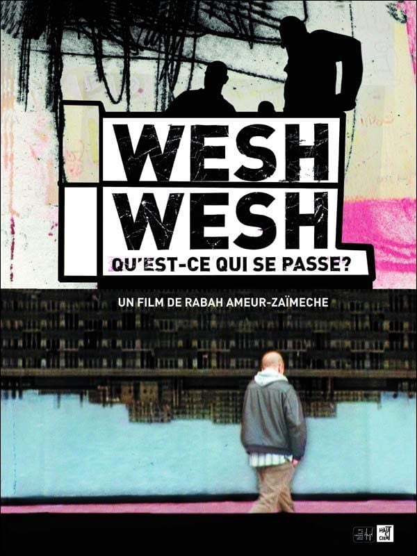 Wesh Wesh, qu'est-ce qui se passe ? streaming vf gratuit