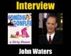 Vidéo de A Dirty Shame - John Waters Interview : A Dirty Shame - AlloCiné