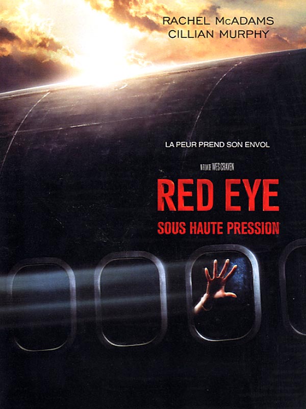 Red Eye / sous haute pression streaming vf gratuit