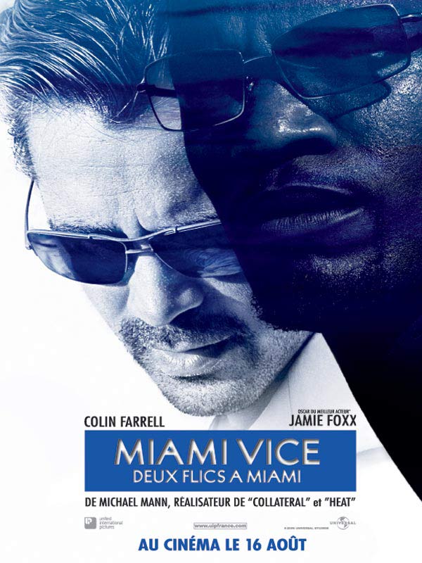 Miami vice - Deux flics à Miami streaming fr