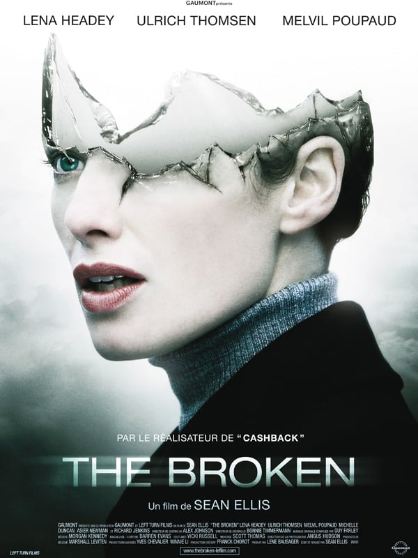 The Broken film 2008 AlloCiné