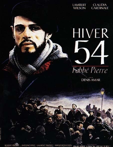 Hiver 54, l'abb Pierre - film 1989 - AlloCin