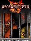 Decadent Evil streaming gratuit