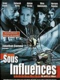 Sous Influences streaming gratuit
