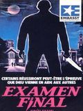 Examen Final streaming vf gratuit