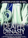 Death of a dynasty streaming vf gratuit