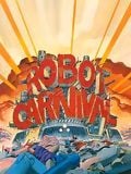 Robot Carnival streaming gratuit