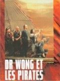 Il était une fois en Chine V : Dr Wong et les pirates streaming gratuit
