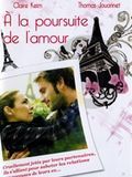 A La Poursuite de l'amour streaming gratuit