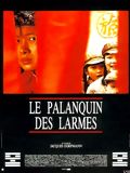 Le palanquin des larmes streaming