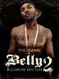 Belly 2: Millionaire Boyz Club streaming vf gratuit
