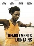 Les Tremblements lointains streaming gratuit