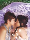 Love My Life streaming vf gratuit