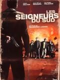 Les Seigneurs du sud streaming gratuit