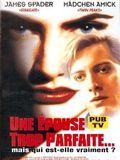 Une épouse trop parfaite streaming fr