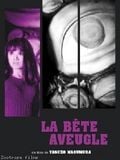 La Bête aveugle streaming
