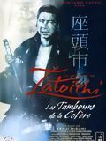 La Légende de Zatoichi: les tambours de la colère streaming vf gratuit