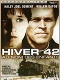 Hiver 42 - Au nom des enfants streaming