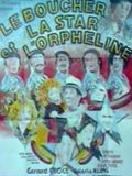 Le Boucher, la star et l'orpheline streaming fr