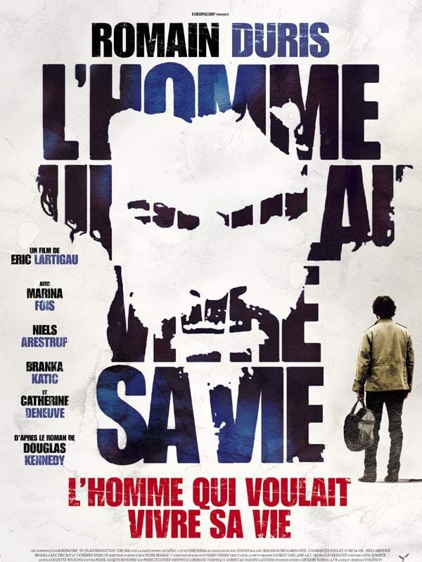 L'Homme qui voulait vivre sa vie streaming fr