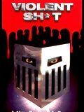 Violent Shit streaming gratuit