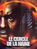 Le Cercle de la haine streaming gratuit