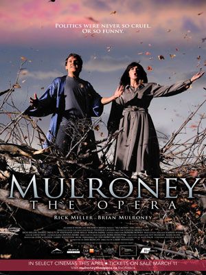 Mulroney: The Opera streaming gratuit