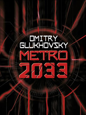 Metro 2033 (Multi) tem adaptação cinematográfica de livro que inspirou o  game confirmada - GameBlast