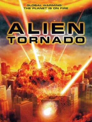 Alien Tornado streaming