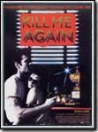 Kill me again streaming gratuit