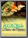 La Sueur des palmiers streaming vf gratuit