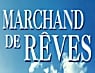 Marchand de reves