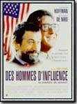 Des hommes d'influence streaming vf gratuit