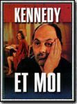 Kennedy et moi streaming vf gratuit