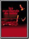 Les Marchands de sable streaming fr