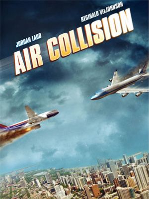 Air Collision Apocalypse streaming vf gratuit