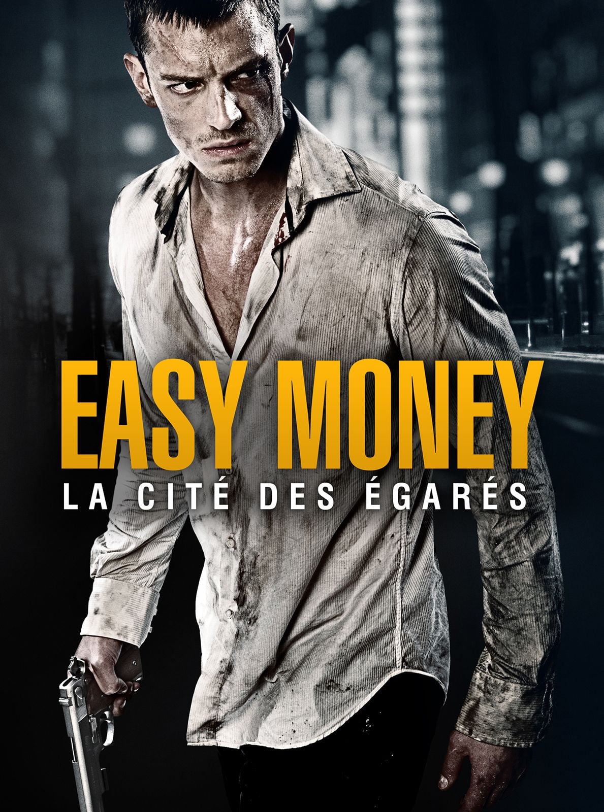 Easy Money : La Cité des égarés streaming gratuit