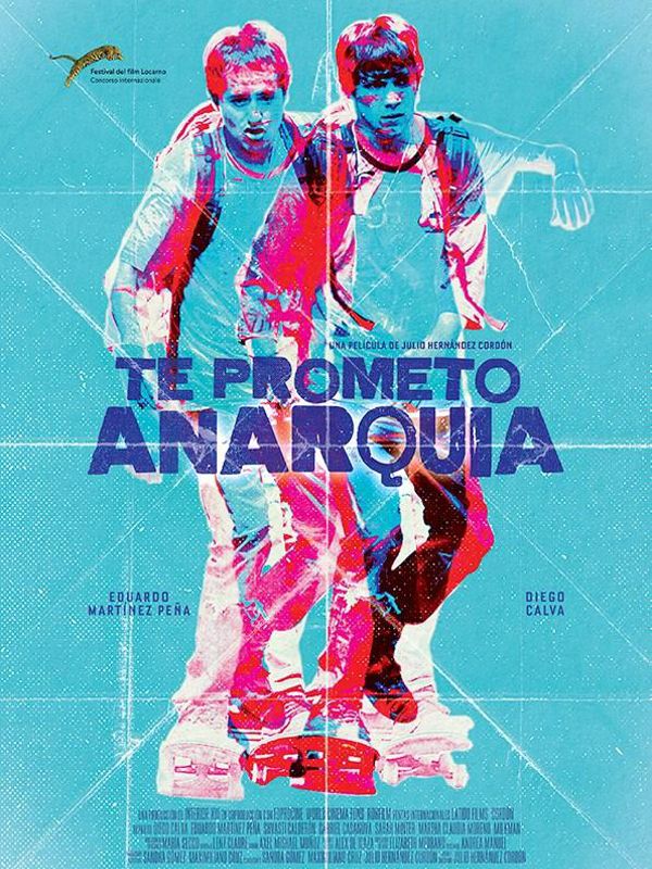 Te Prometo Anarquía streaming vf gratuit