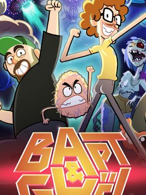 Bapt & Gaël et les aventures de la couille cosmique - Série TV 2016 ...