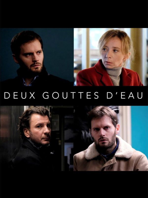 Deux Gouttes D'eau Film Deux gouttes d'eau - film 2018 - AlloCiné