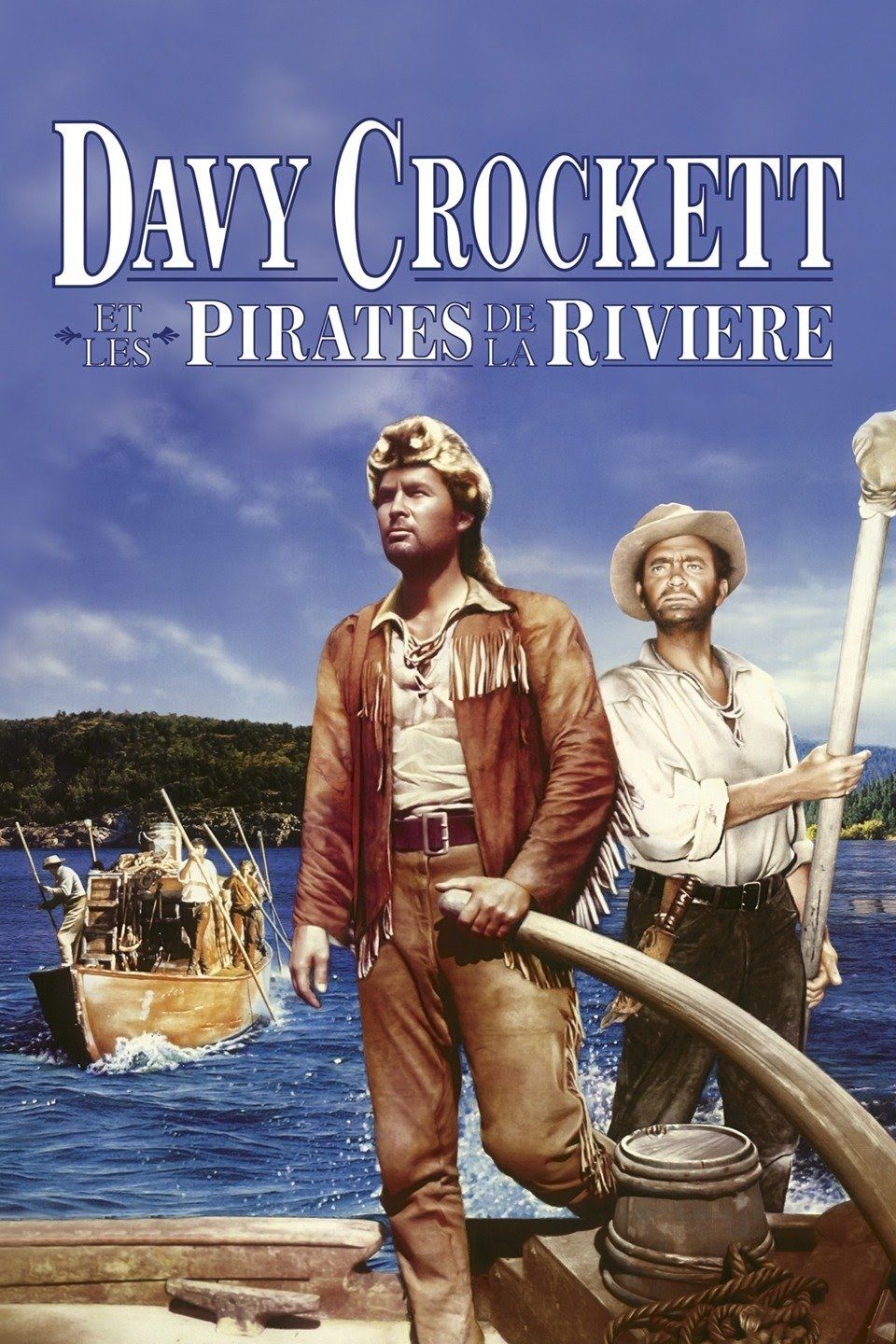 Davy Crockett et les pirates de la rivière streaming fr