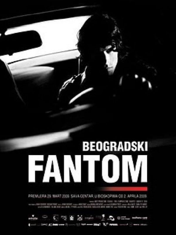 The Belgrade Phantom Film 2009 AlloCiné