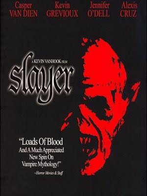 Slayer (TV) streaming gratuit