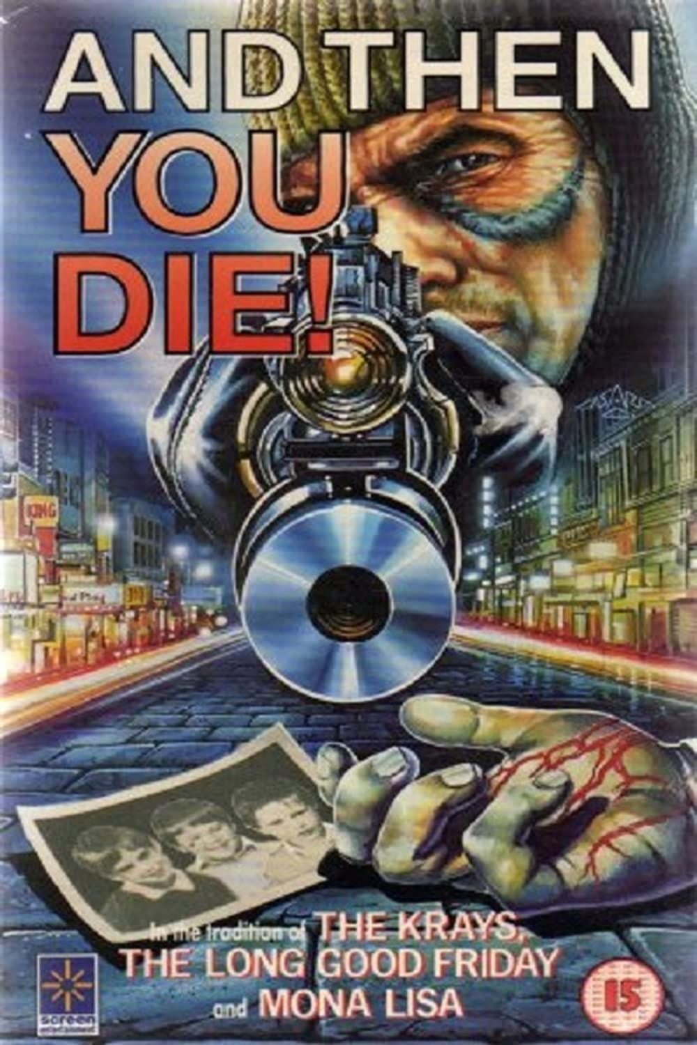 And Then You Die streaming gratuit